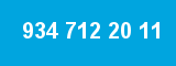934 712 20 11